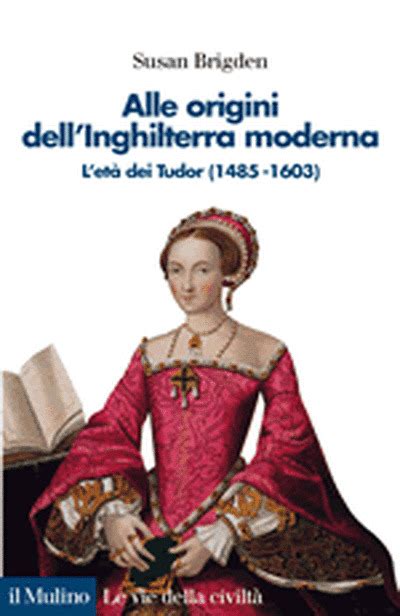 l'età dei tudor pdf|Alcune note sul concetto di assolutismo nella storiografia .